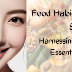 Food Habits for Glowing Skin
