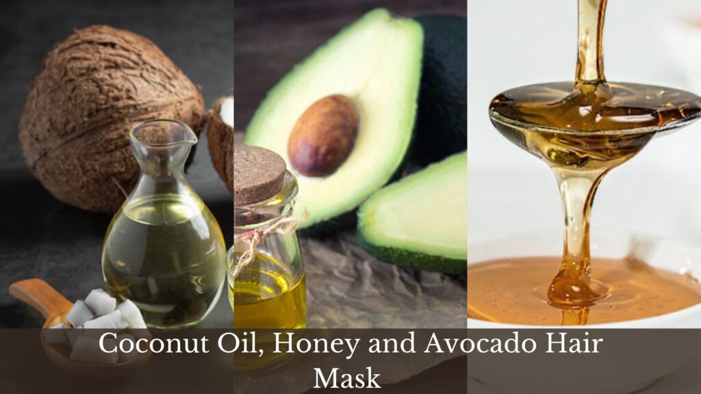 The image shows coconut oil, avocado, and honey, highlighting ingredients for a hair mask recipe